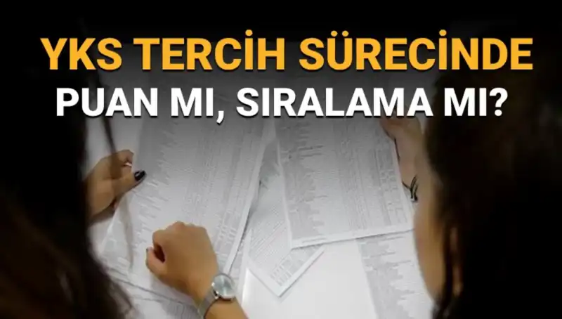 YKS Tercih Sürecinde Kendinizi Doğru Yönlendirin: Puan mı Sıralama mı Önemli?