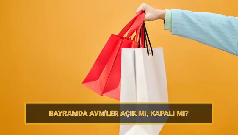 Bayramda Alışveriş Merkezleri Açık mı? İşte Yanıtı ve Bayram Planları!